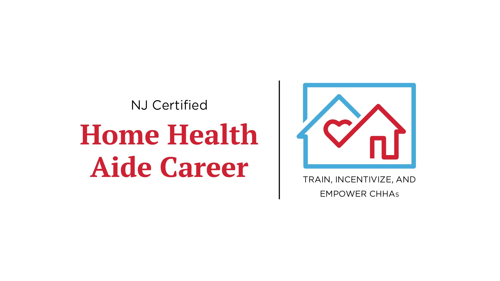 NJ Certified Home Health Aide Career Program NJ Certified Home Health Aide Career Program